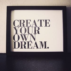 challenge blog quote create your own dream